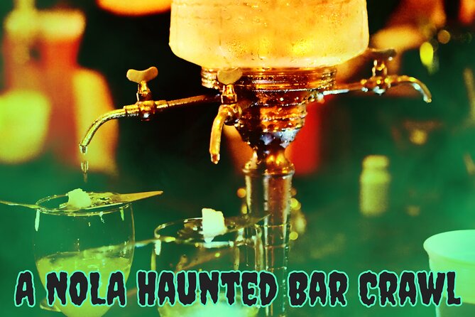 New Orleans' Finest Haunted Pub Tour - How to plan your night around the weather and the walking